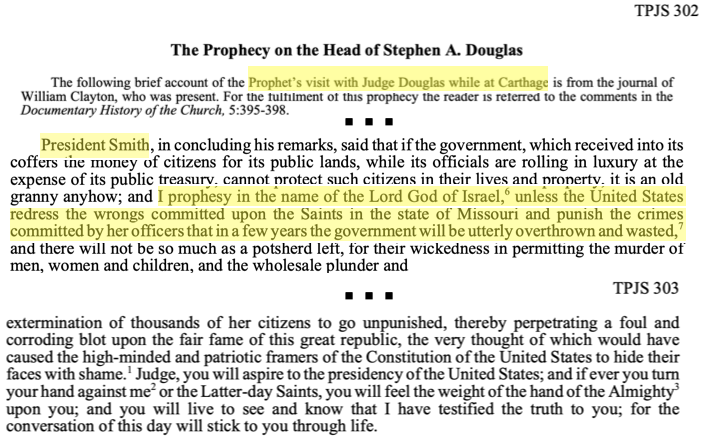 STPJS, Section Six, Prophecy on the Head of Stephen A. Douglas, TPJS 302-303.